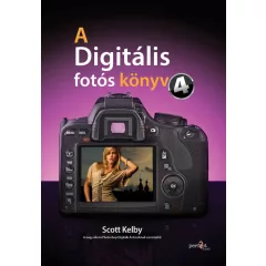 Book - Scott Kelby - A Digitális Fotós Könyv 4.